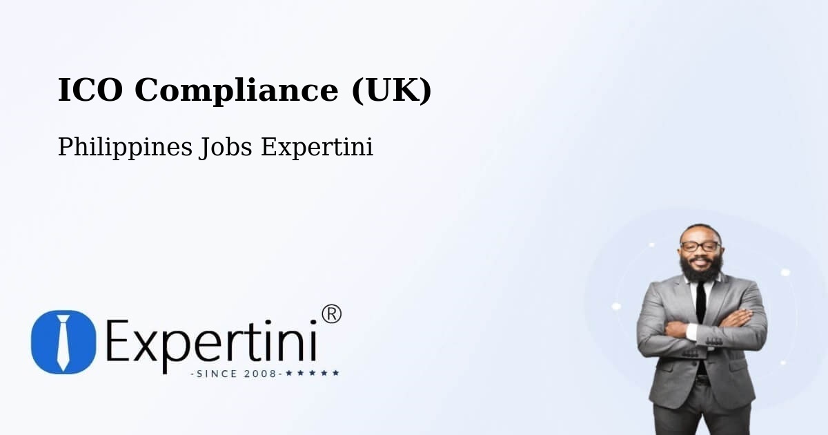 UK Data Protection & ICO Compliance – Lipa City - Philippines Jobs Expertini